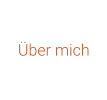 Über mich